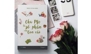 Cha mẹ là số phận của con cái