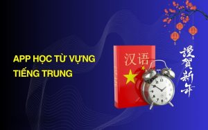 app học từ vựng tiếng trung