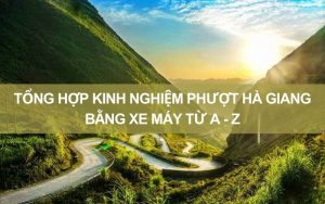 phượt hà giang bằng xe máy