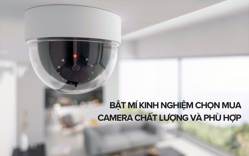 kinh nghiệm chọn mua camera