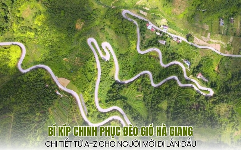 bí kíp chinh phục đèo Gió Hà Giang