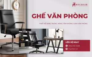 MyChair – Địa chỉ mua ghế văn phòng online uy tín